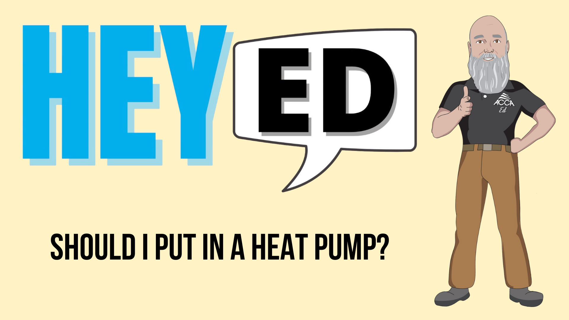 should-you-put-in-a-heat-pump-hvac-hey-ed