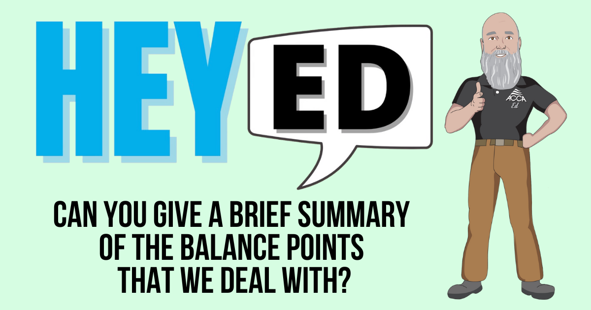 Hey Ed, can you give a brief summary of the balance points that we deal ...